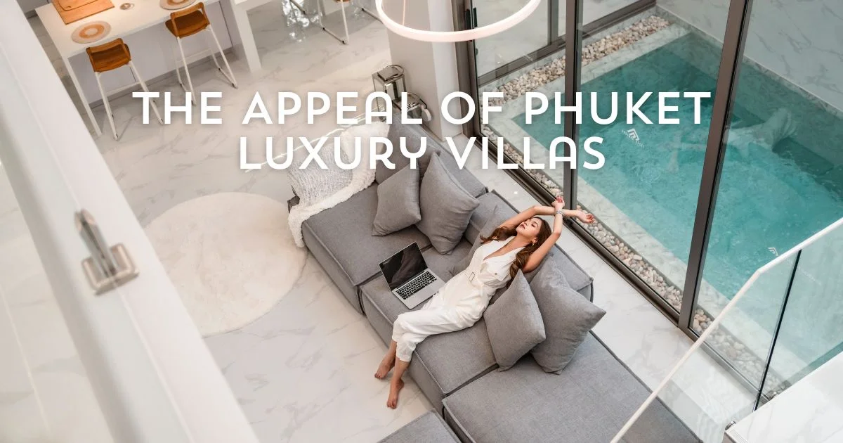 ROI of Phuket Luxury Villas